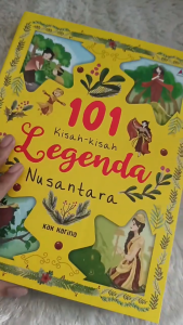 Buku 101 Kisah-Kisah Legenda Nusantara - Kak Karina - Anak Hebat Indonesia