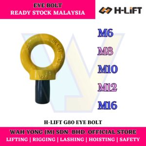 H-LIFT G80 EYE BOLT (M6 - M16)
