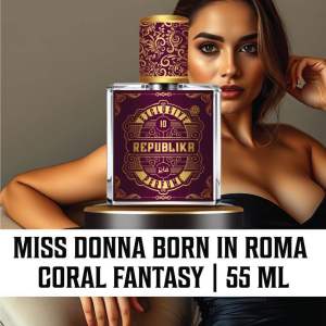 REPUBLIKA MISS DONNA BORN IN ROMA CORAL FANTASY WOMEN 55ML