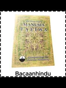 Buku Manusia Tattwa Agama Hindu IBM Dharma Palguna