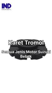 Karet Tromol & Bantalan Gear untuk Motor Suzuki Bebek