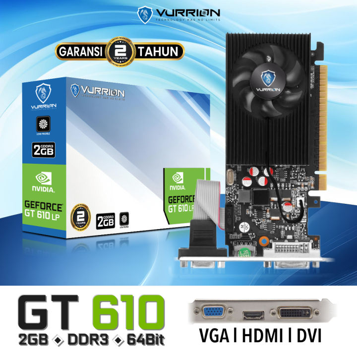 VGA NVIDIA GEFORCE VURRION GT 610 DDR3 2GB 64BIT ORIGINAL RESMI