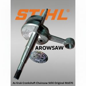 Crankshaft As Kruk Senso Gergaji Mesin Stihl MS 070 Original