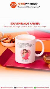 Kado mug hari ibu / Mug costum Selamat Hari Ibu / Mug Happy Mothers Day