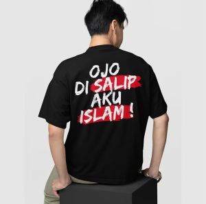KAOS SABLON KATA // HIGH QUALITY // OJO DI SALIP AKU ISLAM // PREMIUM