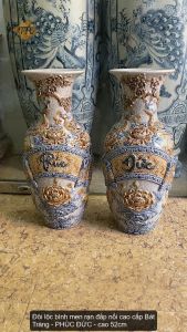 [SALE SỐC] Đôi lộc bình men rạn đắp nổi Bát Tràng - PHÚC ĐỨC - cao 52cm cao cấp - Gốm Trung Hiếu