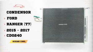 แผงแอร์ ฟอร์ด เรนเจอร์ ปี 2015 - 2017 บีที 50 โปร 2015 - 2018 CD0240 CONDENSER Ford Ranger T7 MAZDA BT50 PRO คอยล์ร้อน รังผึ้งแอร์ แผงรังผึ้ง แผงคอยล์ร้อน 2014 2016