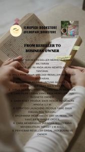 From Reseller to Business Owner by Tri Widayanti