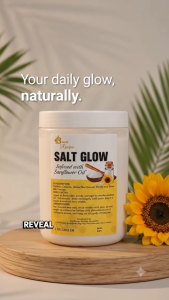 Salt Glow Body Scrub with Sunflower Oil | Exfoliating Brightening & Moisturizing Skin Scrub