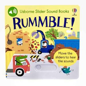 Usborne Slider Sound Books Rummble! Move the sliders to hear the sounds