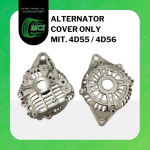 ALTERNATOR ASSEMBLY ASSY COVER ONLY Mitsubishi 4D55 / 4D56 Front and Rear
