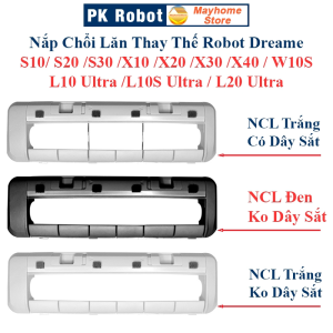 Nắp Chặn Chổi Lăn Thay Thế Robot Dreame S10 S20 S30 X10 X20 X30 X40 W10S L10 Ultra L10S Ultra L20 Ultra/