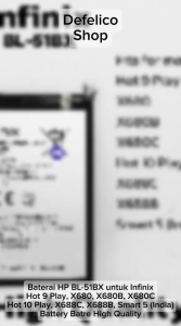 BATERAI HP INFINIX HOT 9 PLAY X680 X680B X680C BATRAI HOT 10 PLAY X688C X688B SMART 5 (INDIA) BATRE BL-51BX BL51BX BL 51BX