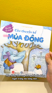 Sách Bốn mùa kể chuyện - Câu chuyện kể mùa đông - tranh minh hoạ đẹp cho thiếu nhi - Đinh Tị Books
