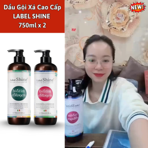 Dầu Gội Xả LABEL SHINE 750ml * 2 Kiềm Dầu Phục Hồi Làm Phồng Chân Tóc Siêu Mềm Mượt Hương Nước Hoa Chính Hãng.