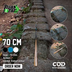 JORAN WADER 70 CM - JORAN BAMBU - JORAN MICRO -JORAN UCENG - JORAN BREKELE - JORAN LENTUR
