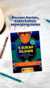 Buku 5 Surah Pilihan – Al-Kahfi Yasin Ar-Rahman Al-Waqi’ah Al-Mulk + Audio Murottal
