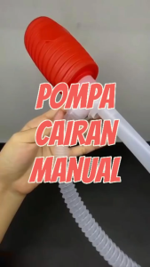 Pompa Tangan Sedot Air Minyak Bensin Cairan Aquarium Manual Hand Pump / Pompa Tangan Manual Multifungsi
