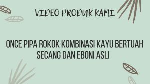 Once Pipa Kombinasi Kayu Bertuah Secang Dan Eboni Asli
