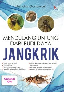 Buku Budi Daya Mendulang Untung dari Budi Daya Jangkrik Penulis : Hendra Gunawan