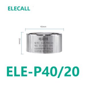 ELECALL | Nam Châm Điện Từ Nâng Hạ DC12V 24V 30KG ELE-P40/20 Nam Châm Điện Giữ Đồ Dùng Trong Công Nghiệp