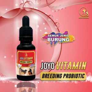 VITAMIN BREEDING BURUNG | MEMPERBAIKI REPRODUKSI | MEMPERBAIKI PENCERNAAN BURUNG | ANTI ZONK | JOYO VITAMIN BREEDING PROBIOTICS