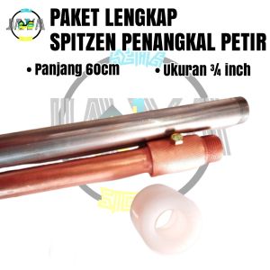 Paket Lengkap Penangkal Anti Petir Untuk Rumah Tombak Spitzen 3/4 inch TB 60cm