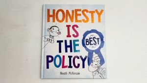 Honesty Is The Best Policy Story Book on Life Lessons For Kids to Read