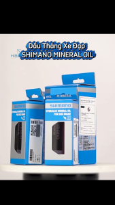 Dầu Thắng Xe Đạp Shimano Mineral Oil Dầu Phanh