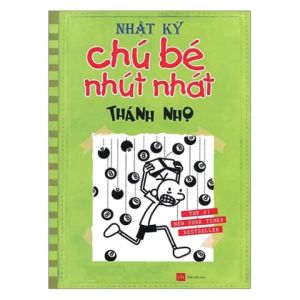 Nhật Ký Chú Bé Nhút Nhát: Tập 8 - Thánh Nhọ (Tái Bản)