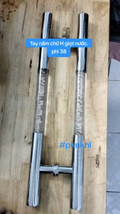Tay nắm chữ H phi 38 dài 600 800mm - Tay nắm giọt nước cửa kính