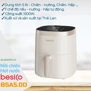 Nồi chiên không dầu hơi nước Besico BSA5.0D Made In Thailand
