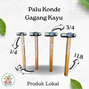Palu Konde Besi Cor Lokal Gagang Kayu Ukuran 1/4, 1/2, 3/4 dan 1 Lb