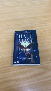 (SIGNED) Half Alive by VChesterG