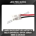 LAMPU BACKLIGHT LED  LAPTOP TV MULTI UNIVERSAL UNTUK SEMUA MERK & UKURAN. 