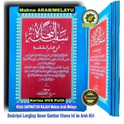 Buku Kitab SAFINATUN NAJAH Makna Melayu Mana Arab Melayu Safinatunnajah Melayu Makna Gantung / Miring Kitab Safinah Bermakna Tulisan Renggang Sdh Bermakna Gandul Arab Melayu Pegangan Siswa Santri by Syekh Salim