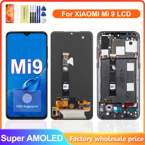 Super AMOLED Display For Xiaomi Mi 9 LCD Display Touch Screen Digitizer Assembly With Frame For Xiaomi Mi 9 Mi9 LCD Screen
