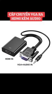 Cáp chuyển VGA sang HDMI có Âm thanh