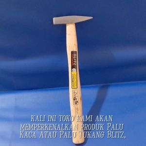 Palu Kaca / Palu Tukang BLITZ