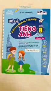 Sách - GLOBAL SUCCESS - Bộ đề kiểm tra định kỳ 4 kỹ năng tiếng anh lớp 8 tập 1 (có đáp án) - MT