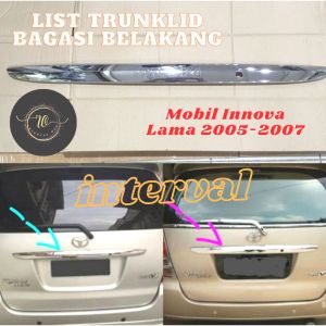 List Trunklid Belakang Mobil Innova Lama 2005-2007 Trunk Lid Chrome