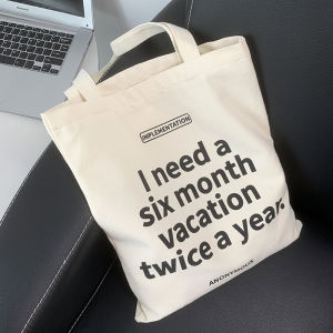 Six Dont Want to Go to Work Niche Casual One-Shoulder Canvas Bag