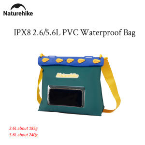 Naturehike Outdoor IPX8 2.6/5.6L PVC kalis air beg Ultralight hanya 185/240g beg bahu perjalanan menaiki bot