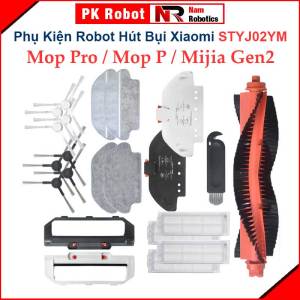 Phụ Kiện Thay Thế Robot Mijia Gen2 Model STYJ02YM & STYTJ02YM Mi Vacuum Mop P & Mi Vacuum Mop Pro/