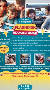 Flashdisk Anak Pintar–Konten Edukasi & Hiburan dalam 1 Paket Lengkap–Edukasi Umum & Islami (TK & SD)