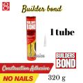 Maxbond / builders bond Construction Adhesive 320g. 