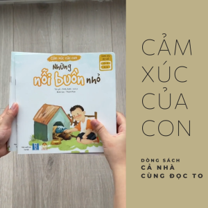 Bộ 04 cuốn sách - Cảm xúc của con - Lionbooks