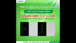 Công tắc thông minh Hunonic All new 2025. Kết nối Wifi. Bật tắt hẹn giờ tự động chia sẻ cả nhà dùng. Phần mềm tiếng Việt dễ dùng. Đổi mới khi lỗi.