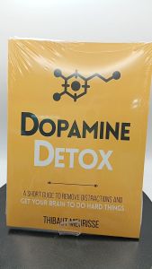Dopamine Detox by Thibaut Meurisse [High Quality Paperback]