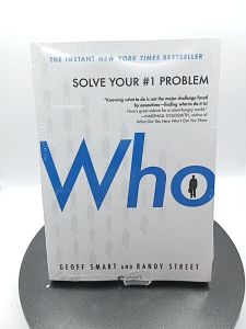 Who By Geoff Smart and Randy Street